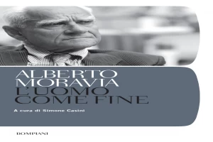 Book cover of L'uomo come fine by Alberto Moravia Book cover of L'uomo come fine by Alberto Moravia